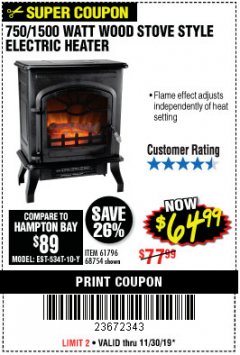 Harbor Freight Coupon 750/1500 WATT WOOD STOVE STYLE ELECTRIC HEATER Lot No. 61796/68754 Expired: 11/30/19 - $64.99