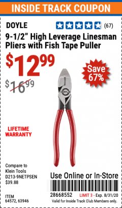 Harbor Freight ITC Coupon 9-1/2" HIGH LEVERAGE LINESMAN PLIERS WITH FISH TAPE PULLER Lot No. 64572, 63946 Expired: 8/31/20 - $12.99