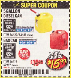Harbor Freight Coupon 5 GALLON DIESEL/ GAS CAN Lot No. 56420/63481/56419/67997 Expired: 11/30/19 - $15.99