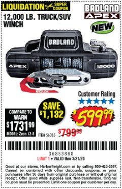 Harbor Freight Coupon BADLAND APEX 12,000 LB. TRUCK/SUV WINCH Lot No. 56385 Expired: 3/31/20 - $599.99