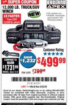 Harbor Freight Coupon BADLAND APEX 12,000 LB. TRUCK/SUV WINCH Lot No. 56385 Expired: 3/22/20 - $499.99