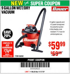 Harbor Freight Coupon BAUER 9 GALLON WET/DRY VACUUM Lot No. 56202 Expired: 11/17/19 - $59.99
