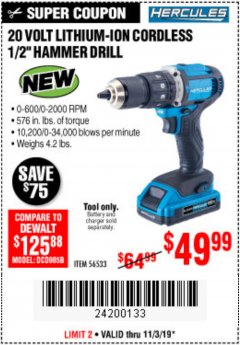 Harbor Freight Coupon HERCULES 20V CORDLESS 1/2IN HAMMER DRILL Lot No. 56533 Expired: 11/3/19 - $49.99