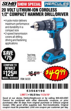 Harbor Freight Coupon HERCULES 20V CORDLESS 1/2IN HAMMER DRILL Lot No. 56533 Expired: 11/24/19 - $49.99