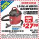 Harbor Freight ITC Coupon 2.5 GALLON WET/DRY VACUUM/BLOWER Lot No. 90981/61162 Expired: 6/30/15 - $27.99