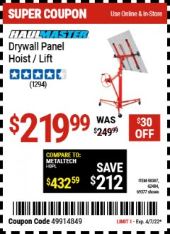 Harbor Freight Coupon DRYWALL PANEL HOIST/LIFT Lot No. 62484/69377 Expired: 4/7/22 - $219.99