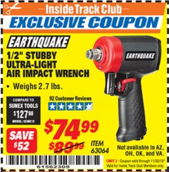 Harbor Freight ITC Coupon 1/2" STUBBY ULTRA-LIGHT AIR IMPACT WRENCH Lot No. 63064 Expired: 11/30/19 - $74.99