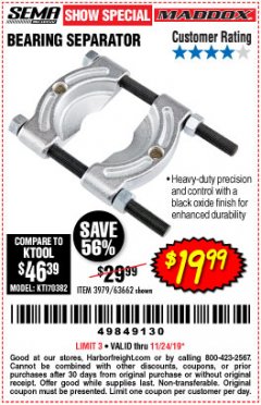 Harbor Freight Coupon BEARING SEPARATOR Lot No. 3979/63662 Expired: 11/24/19 - $19.99