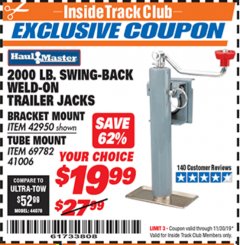 Harbor Freight ITC Coupon 2000 LB. SWING-BACK WELD-ON TRAILER JACKS Lot No. 42950/69782/41006 Expired: 11/30/19 - $19.99