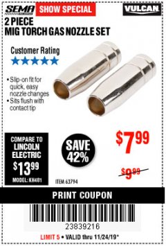 Harbor Freight Coupon 2 PIECE MIG TORCH GAS NOZZLE SET Lot No. 63794 Expired: 11/24/19 - $7.99