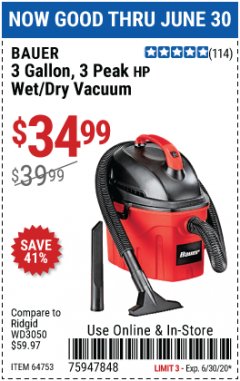 Harbor Freight Coupon 3 GALLON WET/DRY VACUUM Lot No. 64753 Expired: 6/30/20 - $34.99