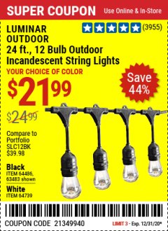 Harbor Freight Coupon 24 FT., 12 BULB COLOR CHANGING LED OUTDOOR LINKABLE STRING LIGHTS Lot No. 56521 Expired: 12/31/20 - $21.99