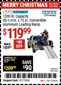 Harbor Freight Coupon 1200 LB. CAPACITY 30-1/4 IN. X 72 IN. CONVERTIBLE ALUMINUM LOADING RAMP Lot No. 94057 Expired: 12/26/22 - $119.99