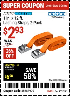 Harbor Freight Coupon 2 PIECE 1" X 12 FT. LASHING STRAPS Lot No. 40058/63053/67386 Expired: 4/21/24 - $2.93