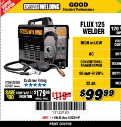 Harbor Freight Coupon CHICAGO ELECTRIC FLUX 125 WELDER Lot No. 63583, 63582 Expired: 12/22/19 - $99.99