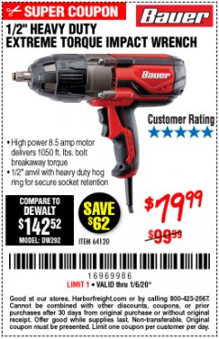 Harbor Freight Coupon 1/2" HEAVY DUTY EXTREME TORQUE IMPACT WRENCH Lot No. 64120 Expired: 1/6/20 - $79.99