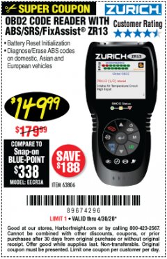 Harbor Freight Coupon OBD2 CODE READER WITH ABS/SRS/FIXASSIST ZR13 Lot No. 63806 Expired: 3/25/20 - $149.99