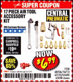 Harbor Freight Coupon CENTRAL PNEUMATIC 17 PIECE AIR TOOL ACCESSORY KIT Lot No. 63048/63133/64600/56713/68236 Expired: 3/31/20 - $6.99