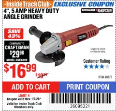 Harbor Freight ITC Coupon 4" 5 AMP HEAVY DUTY ANGLE GRINDER Lot No. 60373 Expired: 1/7/20 - $16.99