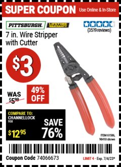 Harbor Freight Coupon 7" WIRE STRIPPER WITH CUTTER Lot No. 61586/61158/98410 Expired: 7/4/23 - $3