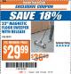 Harbor Freight ITC Coupon 22" MAGNETIC FLOOR SWEEPER WITH RELEASE Lot No. 98399 Expired: 1/9/18 - $29.99