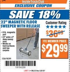 Harbor Freight ITC Coupon 22" MAGNETIC FLOOR SWEEPER WITH RELEASE Lot No. 98399 Expired: 5/8/18 - $29.99
