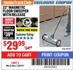 Harbor Freight ITC Coupon 22" MAGNETIC FLOOR SWEEPER WITH RELEASE Lot No. 98399 Expired: 7/30/19 - $29.99