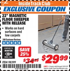 Harbor Freight ITC Coupon 22" MAGNETIC FLOOR SWEEPER WITH RELEASE Lot No. 98399 Expired: 12/31/19 - $29.99