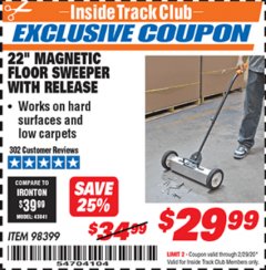 Harbor Freight ITC Coupon 22" MAGNETIC FLOOR SWEEPER WITH RELEASE Lot No. 98399 Expired: 2/29/20 - $29.99