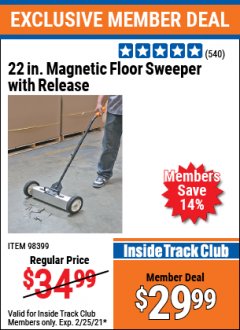 Harbor Freight ITC Coupon 22" MAGNETIC FLOOR SWEEPER WITH RELEASE Lot No. 98399 Expired: 2/25/21 - $29.99