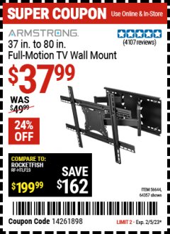 Harbor Freight Coupon FULL-MOTION TV WALL MOUNT Lot No. 56644/64357 EXPIRES: 2/5/23 - $37.99