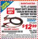 Harbor Freight ITC Coupon 12 FT. 8 GAUGE HEAVY DUTY BOOSTER CABLES WITH INLINE BATTERY TESTER Lot No. 60278/68701 Expired: 6/30/15 - $12.99