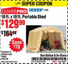 Harbor Freight Coupon 10 FT. X 10 FT. PORTABLE SHED Lot No. 56184/63297 Expired: 3/3/21 - $129.99