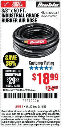 Harbor Freight Coupon 3/8" X 50 FT. INDUSTRIAL GRADE RUBBER AIR HOSE Lot No. 61939/62884/62890 Expired: 2/16/20 - $18.99