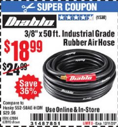 Harbor Freight Coupon 3/8" X 50 FT. INDUSTRIAL GRADE RUBBER AIR HOSE Lot No. 61939/62884/62890 Expired: 12/11/20 - $18.99