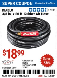 Harbor Freight Coupon 3/8" X 50 FT. INDUSTRIAL GRADE RUBBER AIR HOSE Lot No. 61939/62884/62890 Expired: 12/31/20 - $18.99