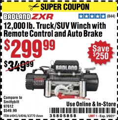 Harbor Freight Coupon 12,000 LB. TRUCK/SUV WINCH WITH REMOTE CONTROL AND AUTO BRAKE Lot No. 64045/64046/63770 Expired: 3/9/21 - $299.99