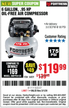 Harbor Freight Coupon FORTRESS 6 GALLON, 175 PSI OIL-FREE AIR COMPRESSOR Lot No. 56628/56829 Expired: 3/1/20 - $119.99