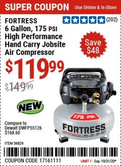 Harbor Freight Coupon FORTRESS 6 GALLON, 175 PSI OIL-FREE AIR COMPRESSOR Lot No. 56628/56829 Expired: 10/31/20 - $119.99