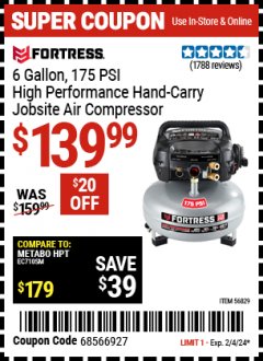 Harbor Freight Coupon FORTRESS 6 GALLON, 175 PSI OIL-FREE AIR COMPRESSOR Lot No. 56628/56829 Expired: 2/4/24 - $139.99