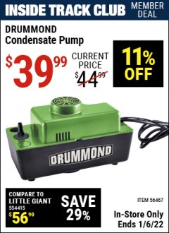 Harbor Freight ITC Coupon DRUMMOND CONDENSATE PUMP Lot No. 56467 Expired: 1/6/22 - $39.99