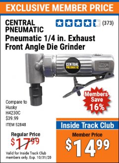 Harbor Freight ITC Coupon 1/4" FRONT EXHAUST ANGLE DIE GRINDER Lot No. 52848 Expired: 10/31/20 - $14.99