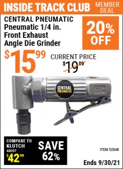 Harbor Freight ITC Coupon 1/4" FRONT EXHAUST ANGLE DIE GRINDER Lot No. 52848 Expired: 9/30/21 - $15.99