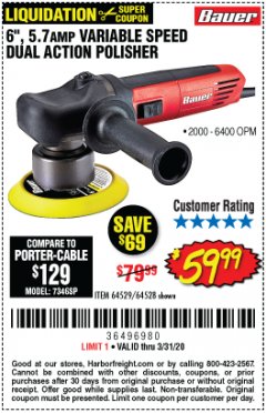 Harbor Freight Coupon 6", 5.7 AMP VARIABLE SPEED DUAL ACTION POLISHER Lot No. 64529/64528 Expired: 3/31/20 - $59.99