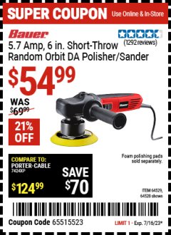 Harbor Freight Coupon 6", 5.7 AMP VARIABLE SPEED DUAL ACTION POLISHER Lot No. 64529/64528 Expired: 7/16/23 - $54.99