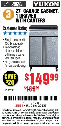Harbor Freight Coupon YUKON 27" GARAGE CABINET, 1 DRAWER WITH CASTERS Lot No. 64404 Expired: 2/23/20 - $149.99