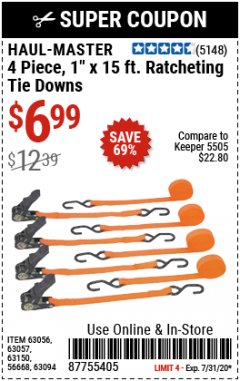 Harbor Freight Coupon HAUL MASTER 4 PIECE, 1" X 15FT. RATCHETING TIE DOWNS Lot No. 90984/63056/63057/63150/56668/63094 Expired: 7/31/20 - $6.99