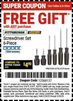 Harbor Freight FREE Coupon PITTSBURGH 6 PIECE SCREWDRIVER SET Lot No. 47770/62583/62728/62570 Expired: 3/26/23 - FWP