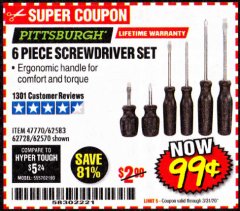 Harbor Freight Coupon PITTSBURGH 6 PIECE SCREWDRIVER SET Lot No. 47770/62583/62728/62570 Expired: 3/31/20 - $0.99
