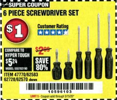 Harbor Freight Coupon PITTSBURGH 6 PIECE SCREWDRIVER SET Lot No. 47770/62583/62728/62570 Expired: 6/30/20 - $1